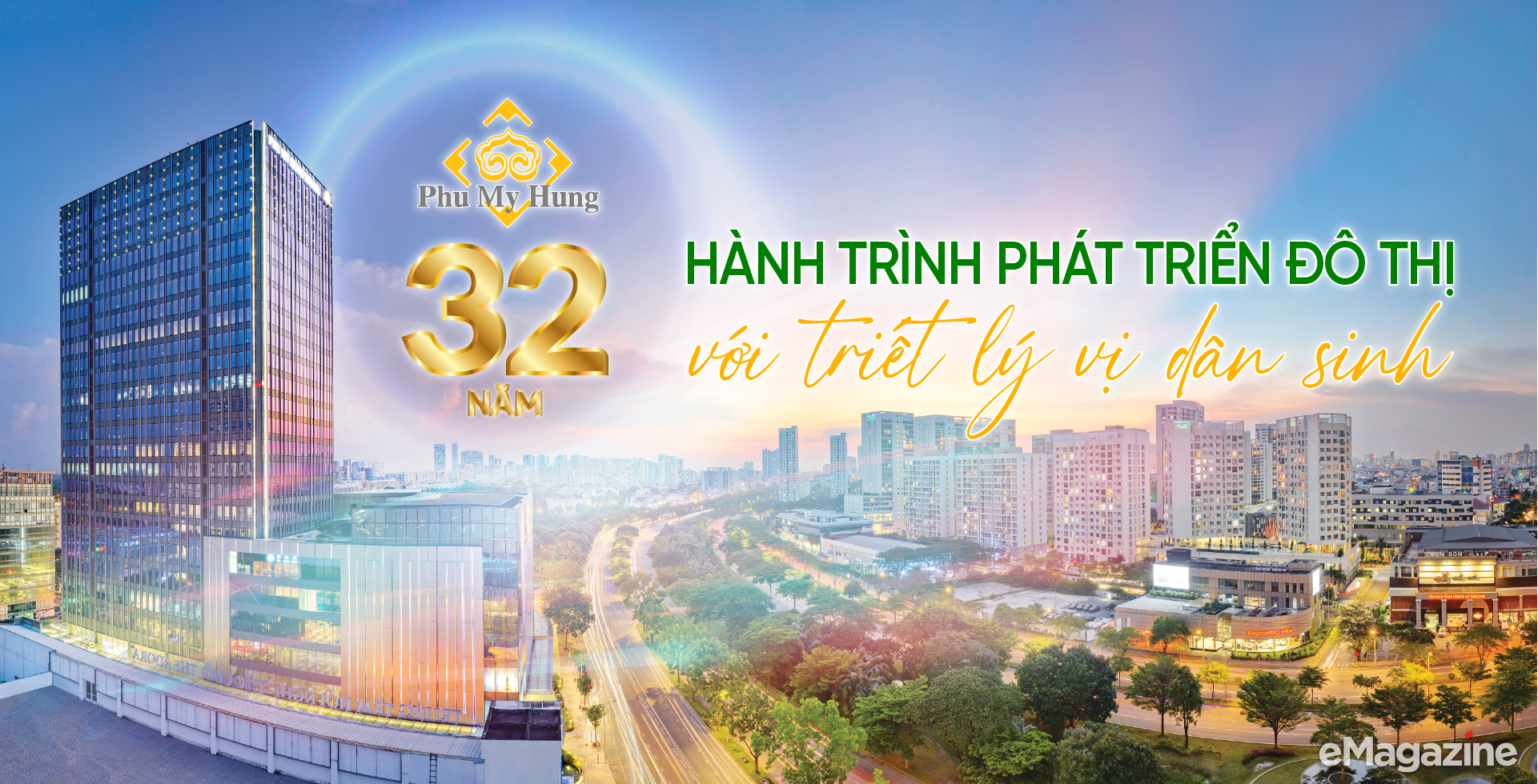 Phú Mỹ Hưng - 32 năm hành trình phát triển đô thị với triết lý vị dân sinh cover